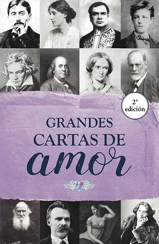 Grandes Cartas De Amor - 2da. Edicion, De No Aplica. Editor