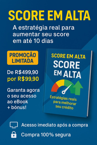 Guia Prático: Como Melhorar Seu Score E Aumentar Aprovação