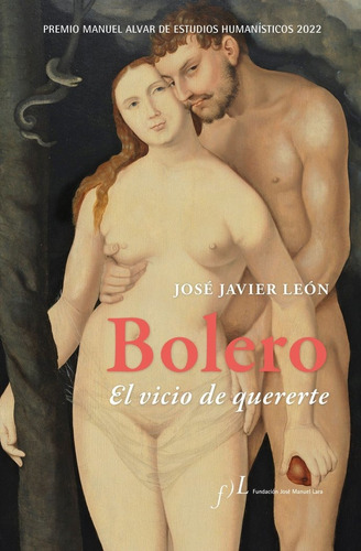 Libro Bolero. Pecado De Amor - Jose Javier Leon