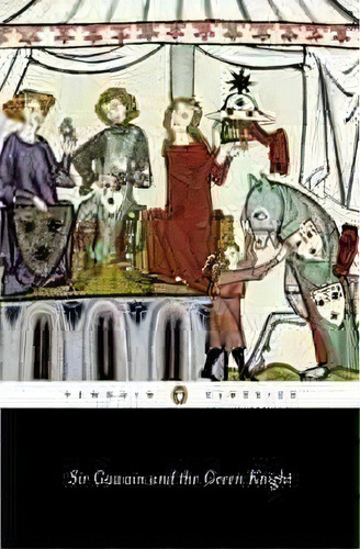 Sir Gawain And The Green Knight, De B. Stone. Editorial Penguin Books Ltd, Tapa Blanda En Inglés