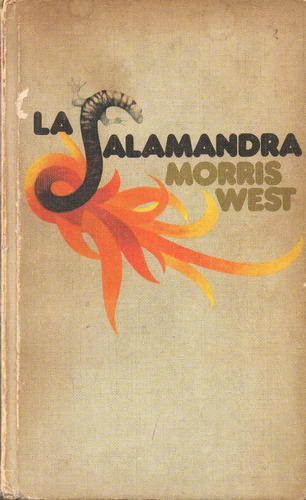 La Salamandra                                    Morris West