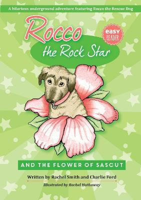 Libro Rocco The Rock Star And The Flower Of Sascut 2020 -...