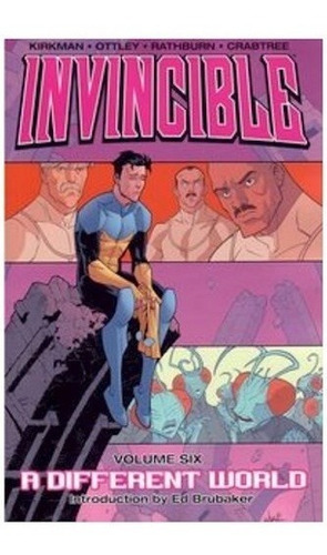 Invincible Tpb Vol. 06 A Different World - Kirkman, Crabtree