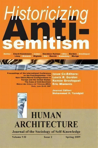 Historicizing Anti-semitism (proceedings Of The International Conference On The Post-september 1..., De Lewis R Gordon. Editorial Ahead Publishing House (imprint: Okcir Press), Tapa Dura En Inglés