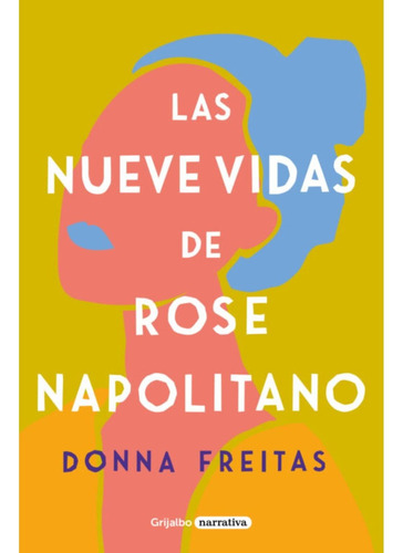 Las Nueve Vidas De Rose Napolitano