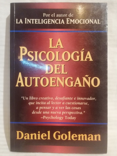 La Psicologia Del Autoengaño, Daniel Goleman, Atlantida