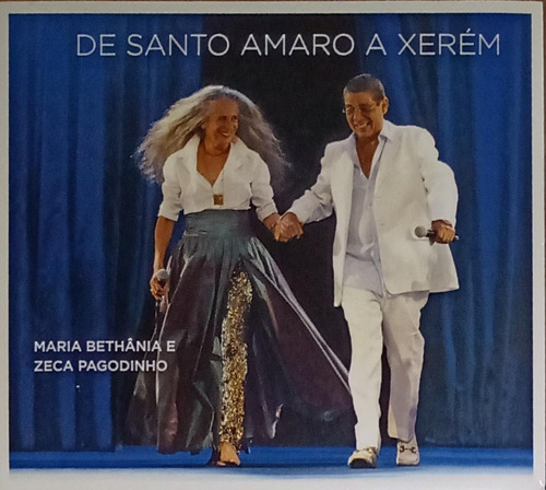 Maria Bethania E Zeca - De Santo Amaro A Xerém