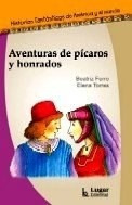 Aventuras De Picaros Y Honrados (coleccion Historias Fanta