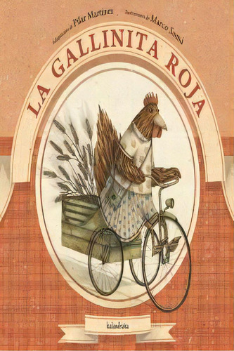 - Gallinita Roja, La