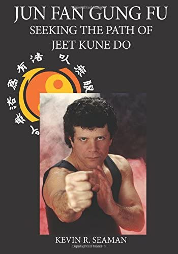 Jun Fan Gung Fu-seeking The Path Of Jeet Kune Do 1, De Seaman, Kevin. Editorial Centerline Press, Tapa Blanda En Inglés