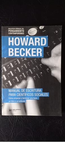 Manual De Escritura Howard Becker Siglo Xxi