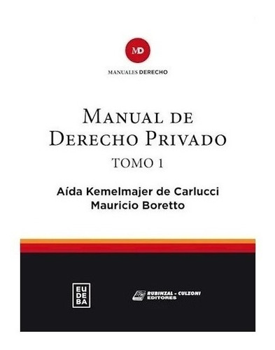 Manual De Derecho Privado Tomo 1 Nuevo!