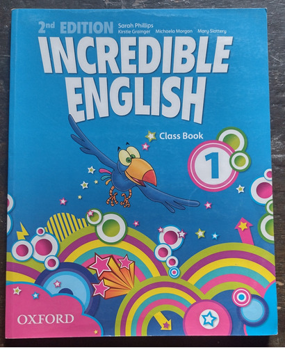 Incredible English Class Book 1 - 2da Edición - Oxford