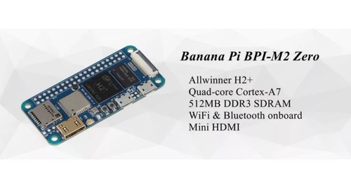 Tarjeta Banana Pi Bpi-m2 Zero H2+ Quad-core Cortex-a7 H265/h