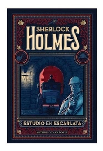 Estudio En Escarlata Sherlock Holmes - Conan Doyle A - #l