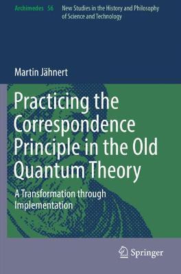 Libro Practicing The Correspondence Principle In The Old ...
