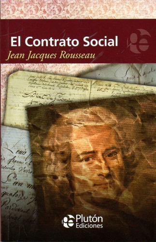 Libro: El Contrato Social / Jean Jacques Rousseau