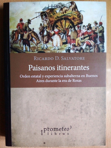 Paisanos Itinerantes Ricardo D Salvatore A99