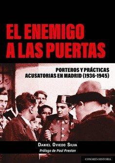 Libro: El Enemigo A Las Puertas. Oviedo Silva, Daniel. Edito