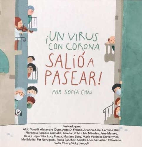 Libro Un Virus Con Corona Salio A Pasear - Chas, Sofia