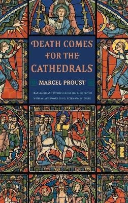 Libro Death Comes For The Cathedrals - Marcel Proust