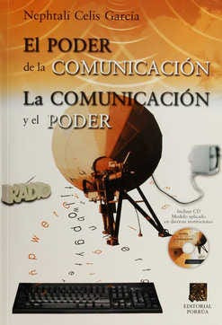 El Poder De La Comunicación. La Comunicación Y El Poder