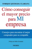 Comprar Como Conseguir El Mayor Precio Para Mi Empresa