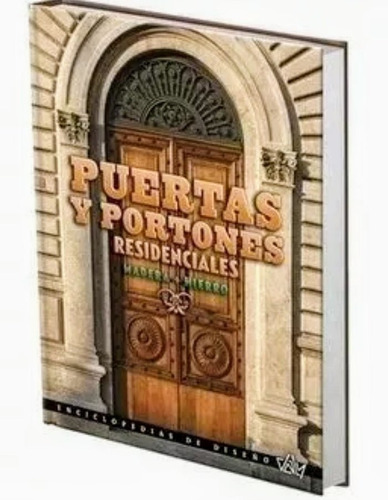 Puertas Y Portones Residenciales De Madera + Hierro 1 - 