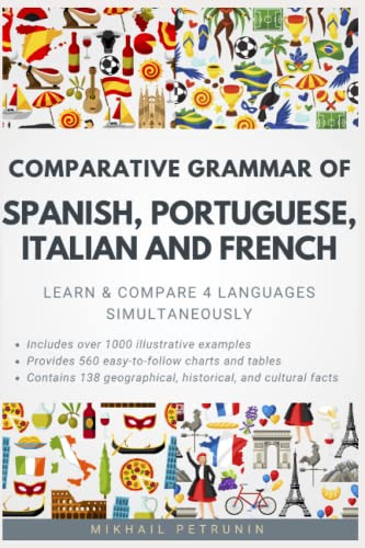 Gramática Comparativa De Español, Portugués, Italiano Y Fren