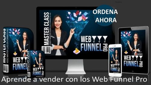 Curso Aprende A Vender Con Web Funnel Pro Ideal Para Negocio