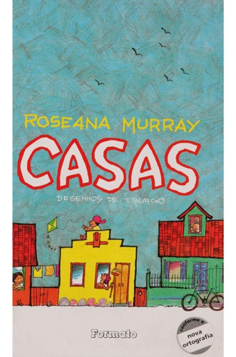 Casas, de Murray, Roseana. Editora Somos Sistema de Ensino em português, 2009