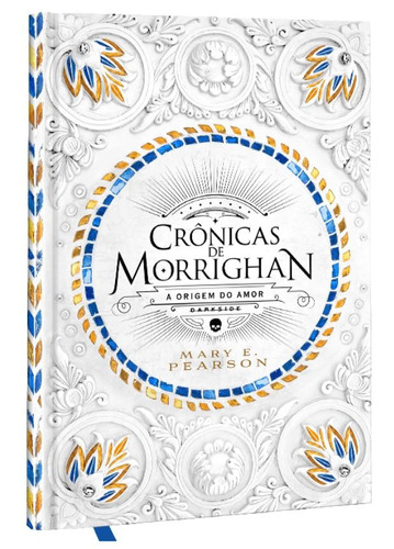Crônicas de Morrighan, de Pearson, Mary. Editora Darkside Entretenimento Ltda  Epp, capa dura em português, 2017