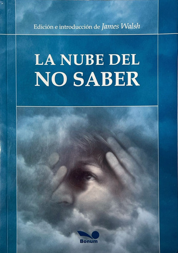 James Walsh La Nube Del No Saber (Usado)