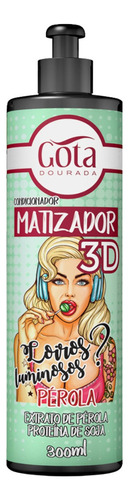 Matizador 3d Gota Dourada 300ml Pérola Louro Luminosos