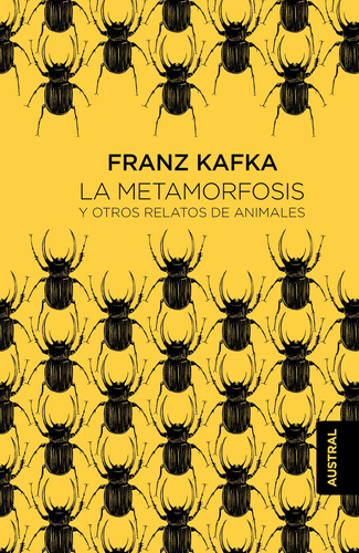La metamorfosis TD, de Kafka, Franz. Serie Fuera de colección Editorial Austral México, tapa dura en español, 2021