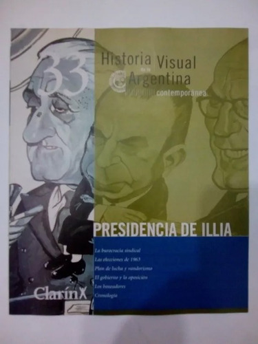 Fasciculo Presidencia De Illia Historia Visual De La Arg (m)