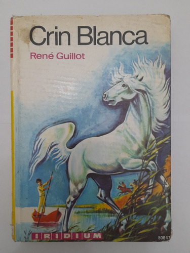 Libro Crin Blanca Rene Guillot (86)