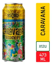 Comprar Cerveza Antares Caravana Session Ipa Lata - Pack X12
