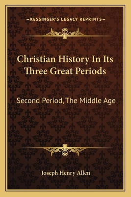 Libro Christian History In Its Three Great Periods: Secon...