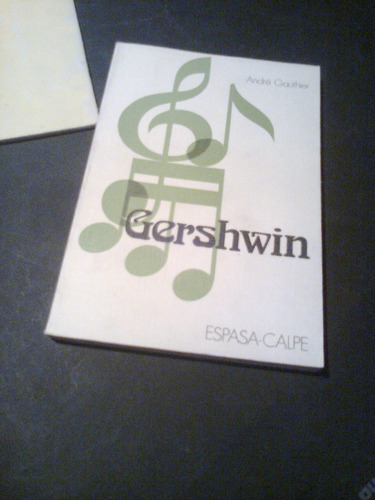 Gershwin Andre Gauthier Clasicos De La Musica