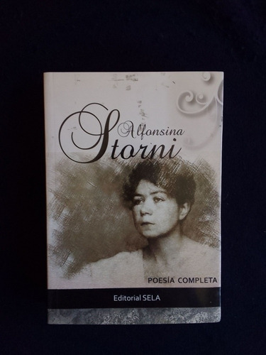 Alfonsina Storni  Poesía Completa