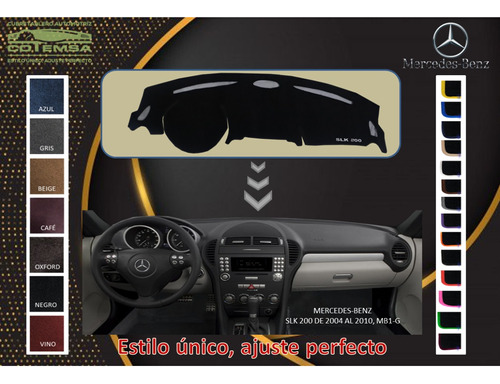 Cubretablero Aut.(color) Mercedes Benz Slk 200 2004 Al 2010