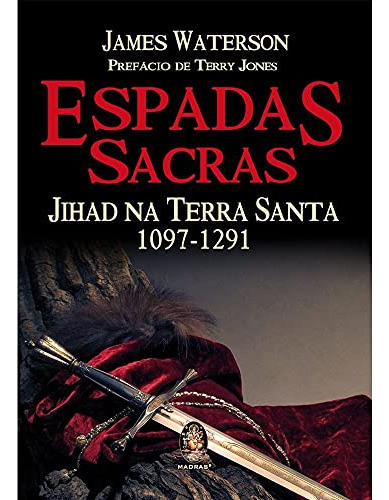 Libro Espadas Sacras De James Waterson Madras