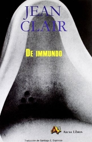 De Immundo - Jean Clair