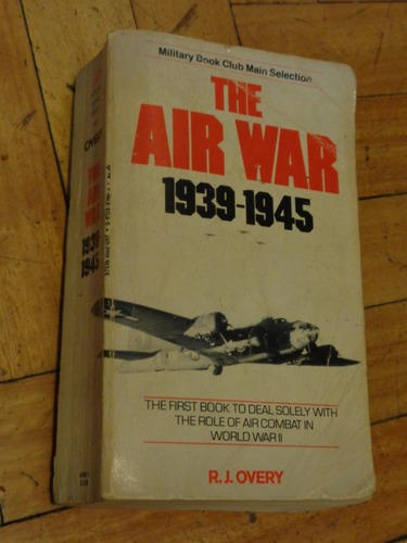 R. J. Overy. The Air War. 1939-1945. En Inglés&-.