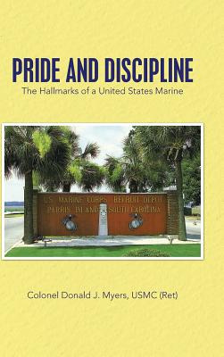 Libro Pride And Discipline: The Hallmarks Of A United Sta...