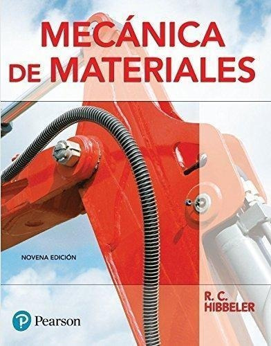 Mecánica De Materiales 9ed   Hibbeler Nuevo Pearson - Es