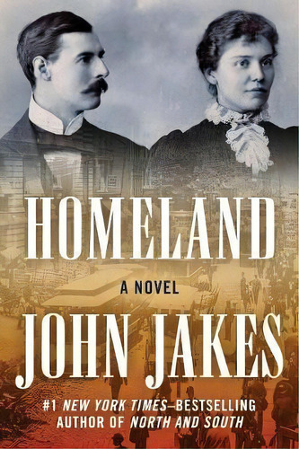 Homeland, De John Jakes. Editorial Open Road Media, Tapa Blanda En Inglés