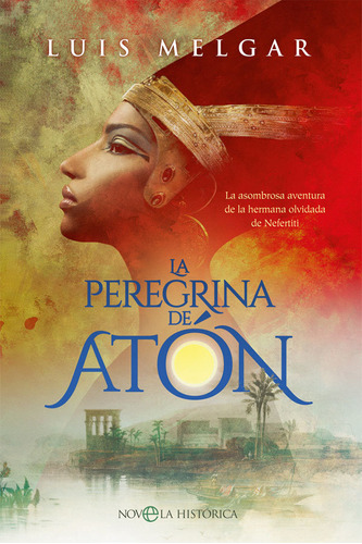 La Peregrina De Atón (libro Original)