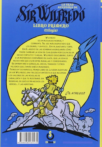 La gran aventura de sir Wilfredo, de Javier Fernández Jiménez. Editorial Ediciones Diquesi en español